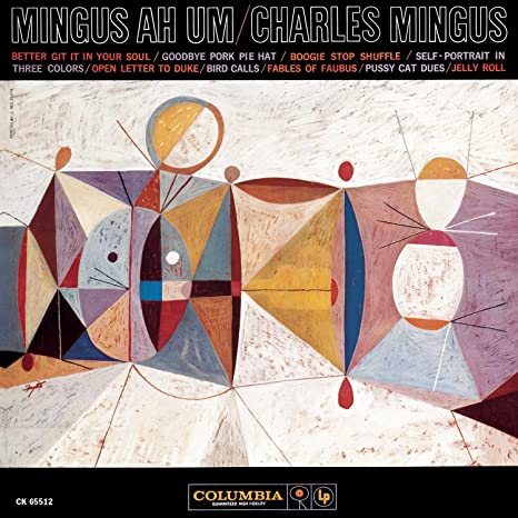 Charles Mingus Ah Hum